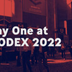 Day 1 at MODEX 2022