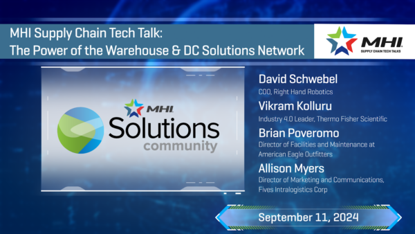 MHI Supply Chain Tech Talk: The Power of the Warehouse & DC Solutions Network Featured Image