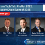 MHI Supply Chain Tech Talk: ProMat 2025: The Biggest Supply Chain Event of 2025