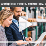 The Digital Workplace: People, Technology, and Culture