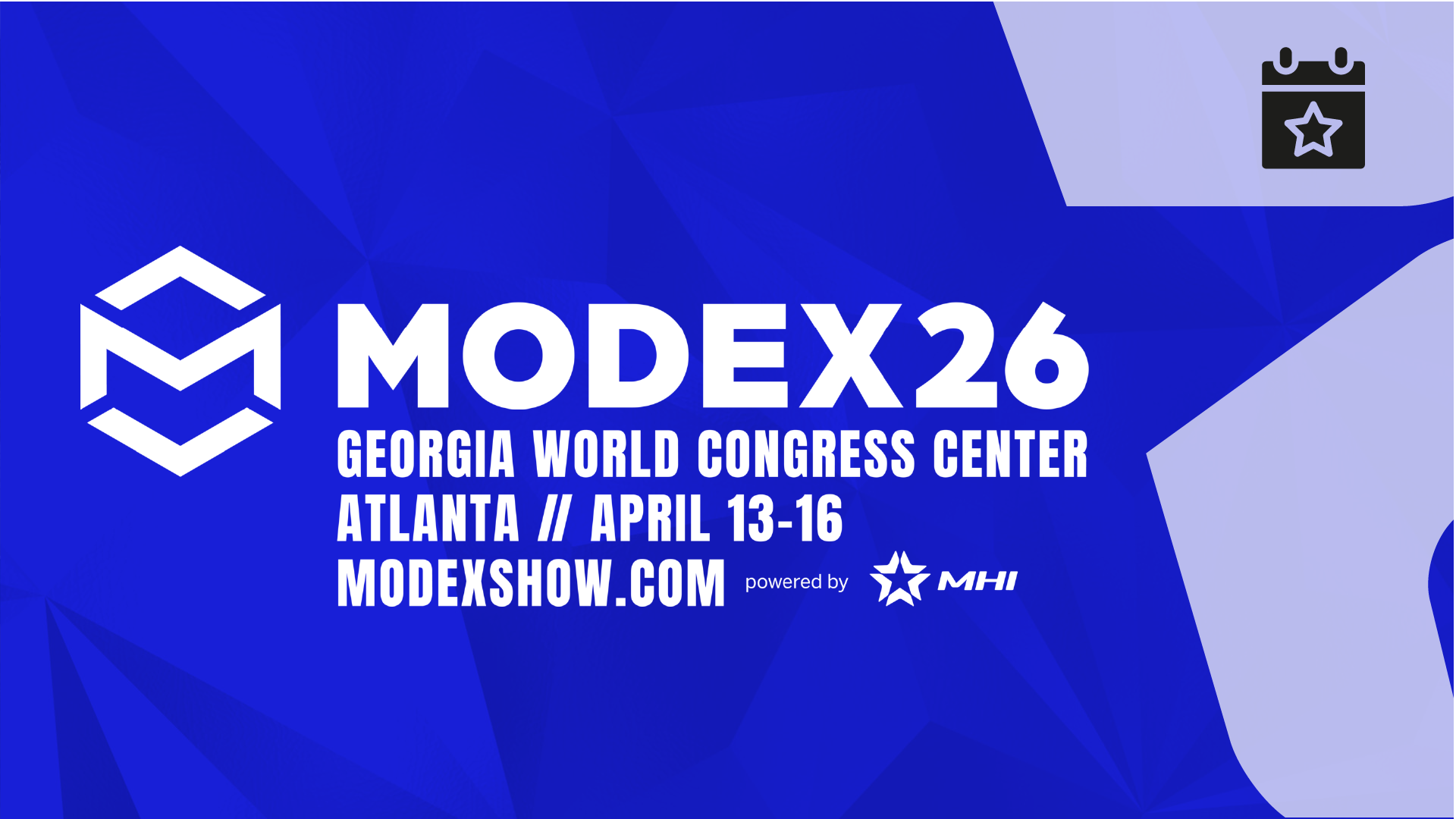 MODEX 2026: Gain a new perspective on what’s new & what’s next for your ...
