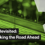 2025 Revisited: Rethinking the Road Ahead