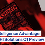 The Intelligence Advantage: The MHI Solutions Q1 Preview