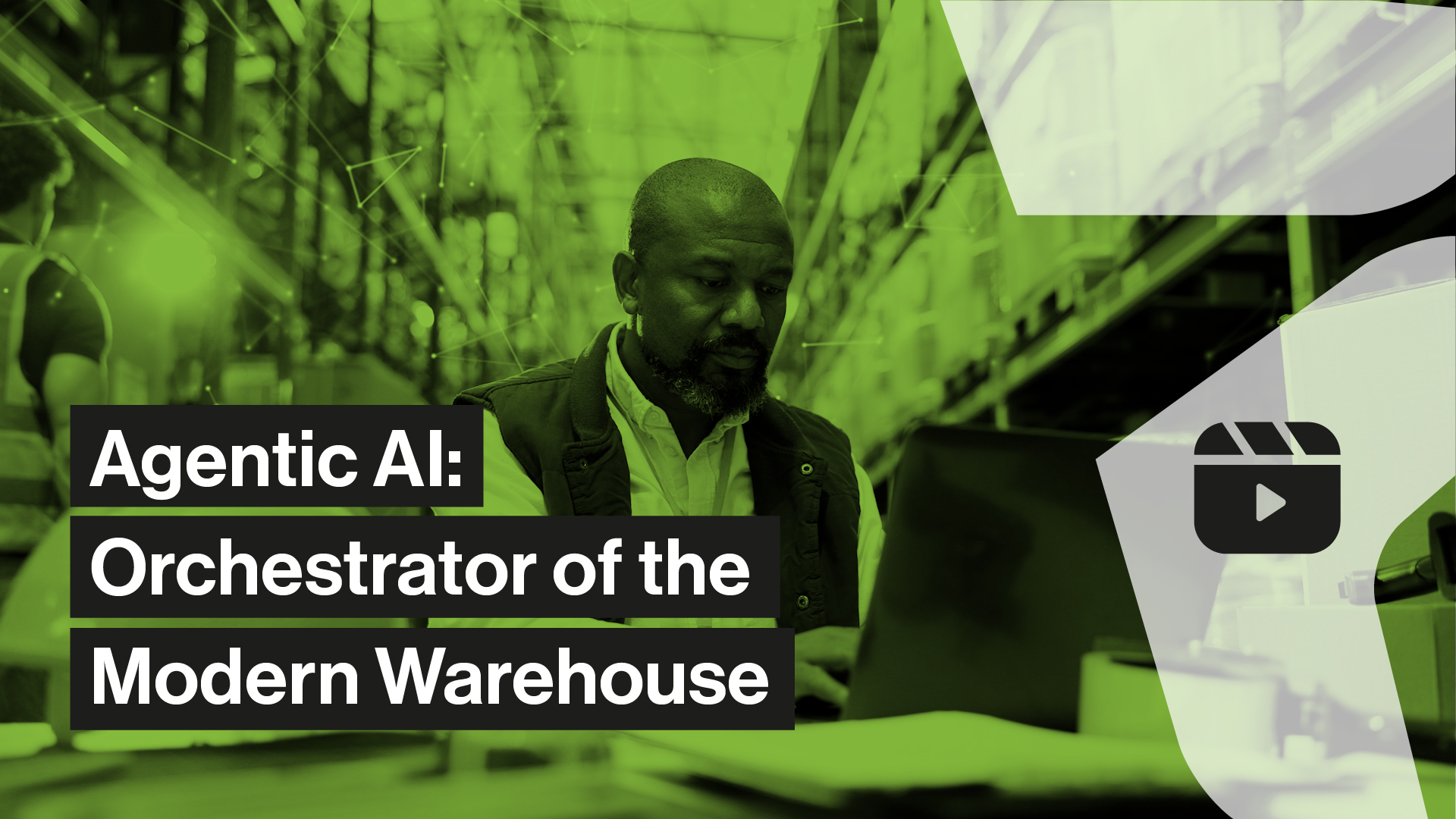 Agentic AI: Orchestrator of the Modern Warehouse