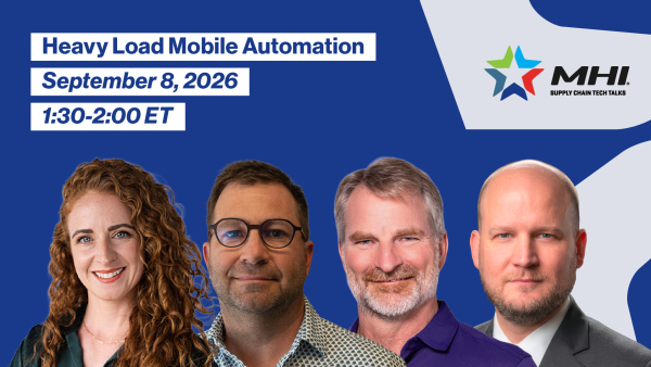 Register for Heavy Load Mobile Automation–September 8, 2026: 1:30-2:00 ET