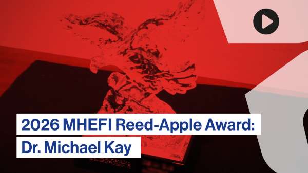 2026 MHEFI Reed-Apple Award: Dr. Michael Kay